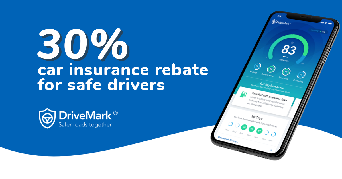 Up To 30 Car Insurance Rebate For Safe Drivers DriveMark