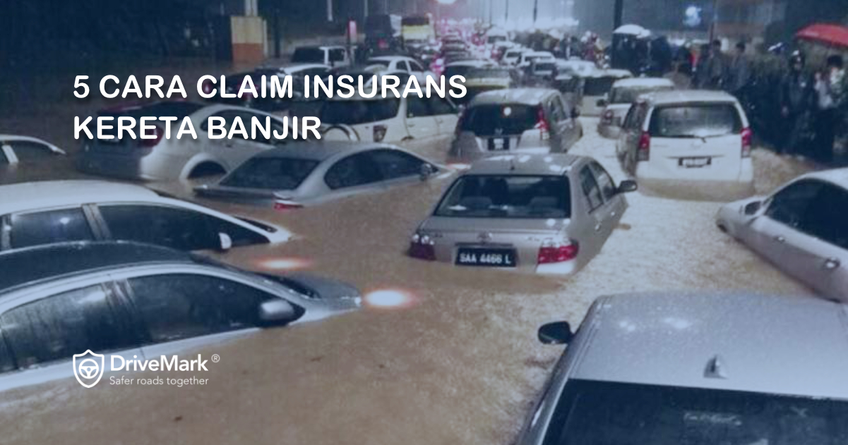 claim insurans kereta banjir